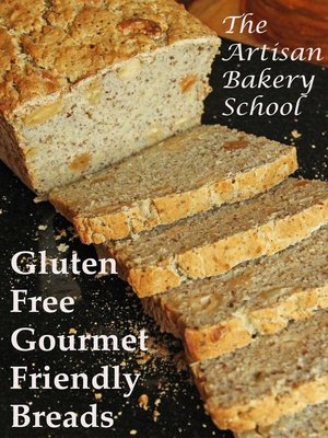 cover image of Gluten Free Gourmet Friendly Breads